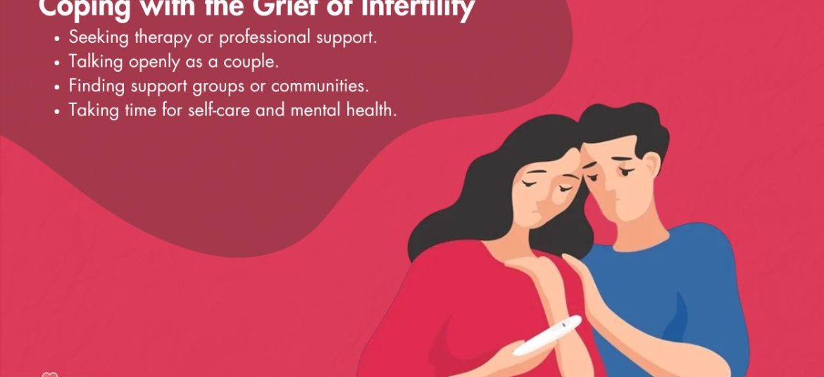 Coping with the Grief of Infertility