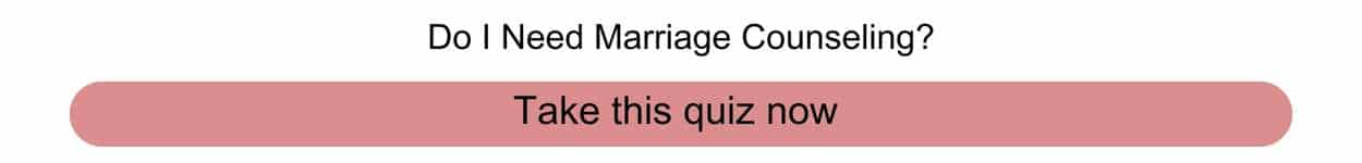 Do I need marriage counselling Quiz