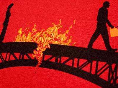 burning bridges