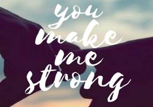 you made me strong