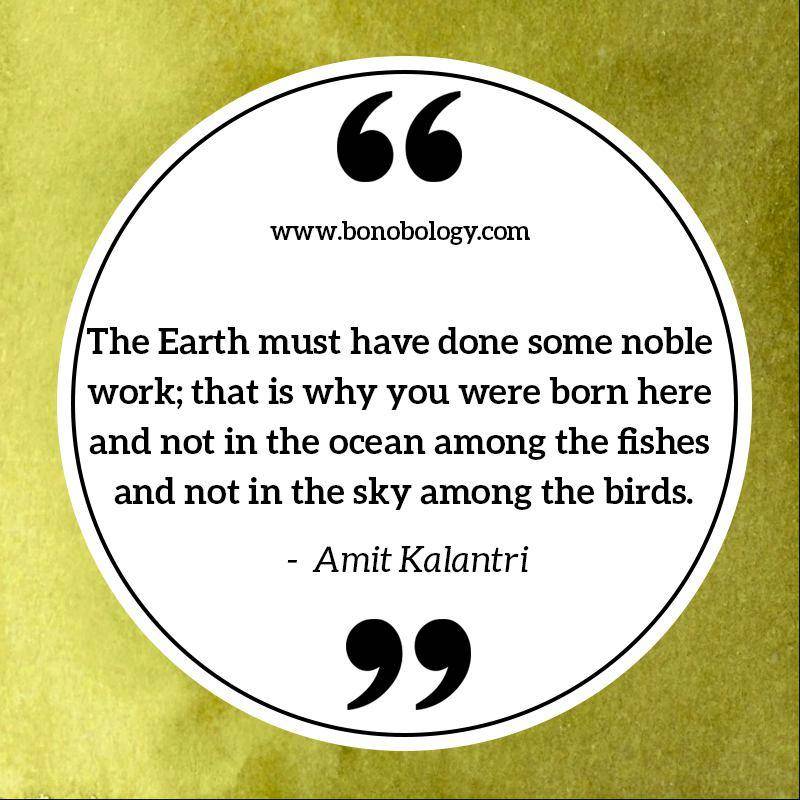 Amit Kalantri On Birth on earth