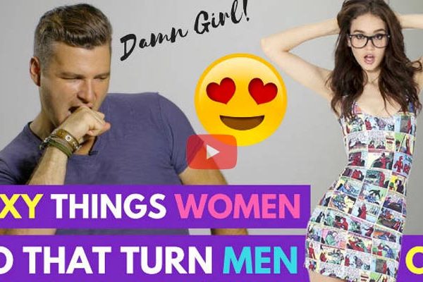 Sexy things women do