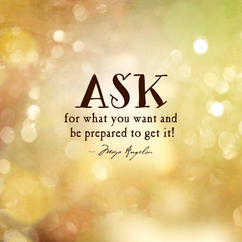ask for