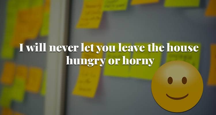 50 Cute Notes For Him That Would Surprise Your Man Everyday - 43