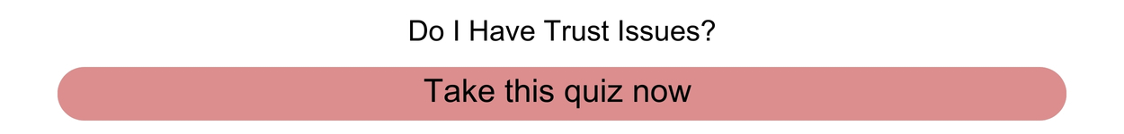 Do I have trust issues? Quiz