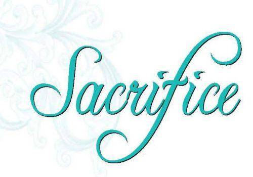 sacrifice