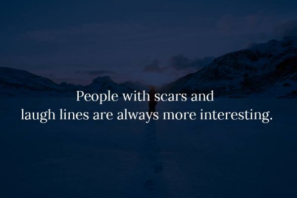 Love your scars