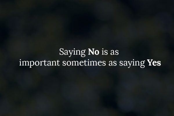 Say No, Sometimes
