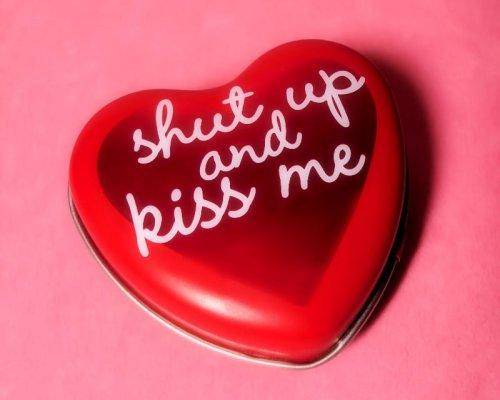 kiss me