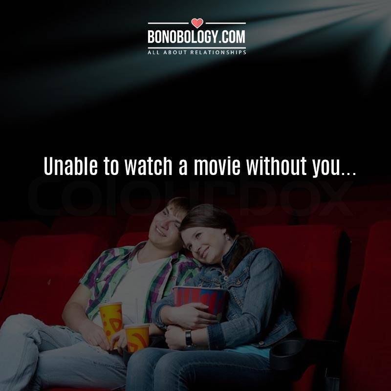 Unable to do anything without you