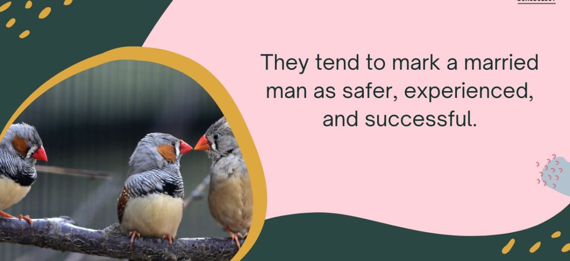 Why women date married men