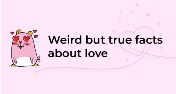 Weird but true love facts