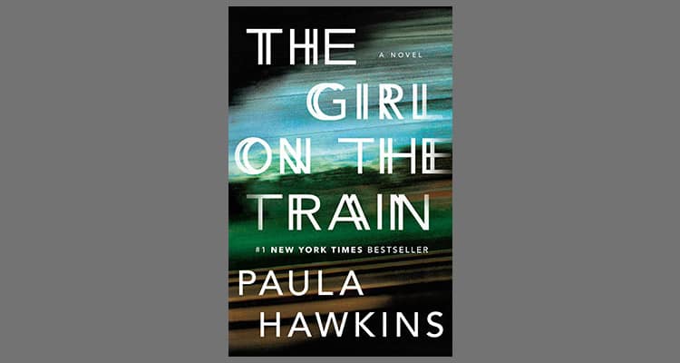 The Girl On The Train by Paula Hawkin