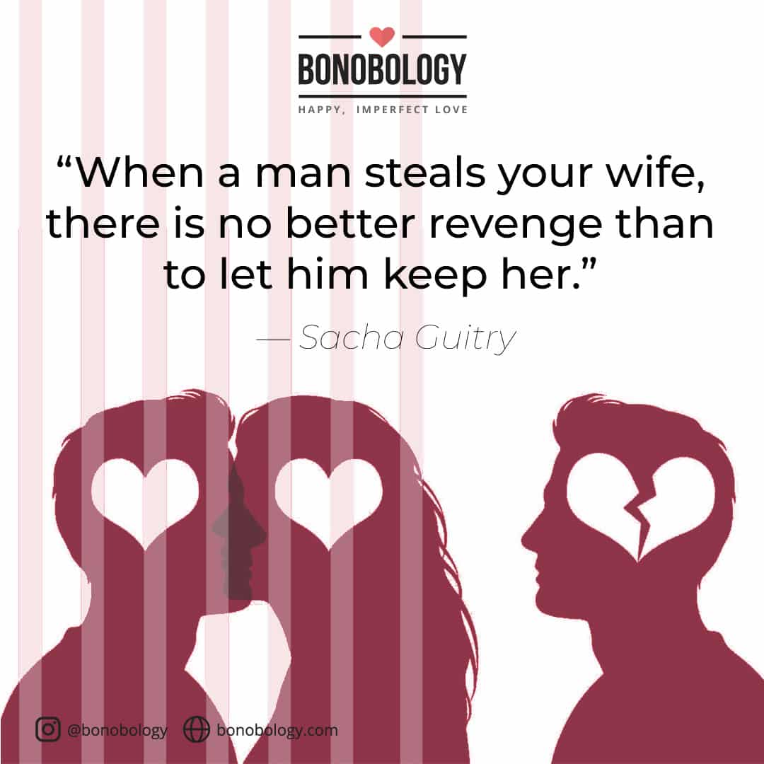 57 Cheating Quotes To Help You Get Over
