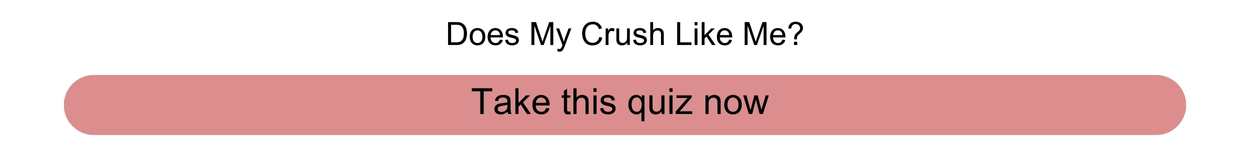 Does My Crush Like Me