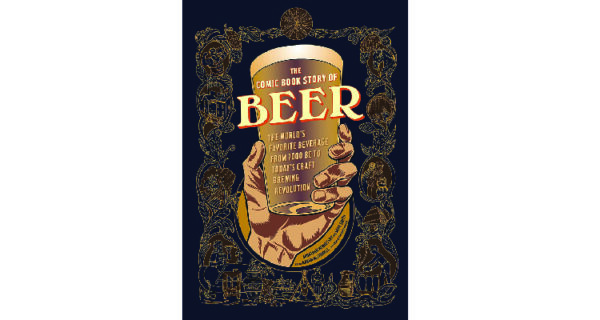 craft beer christmas gifts - The Comic Book Story of Beer by Jonathan Hennessey, Mike Smith, And Aaron McConnell