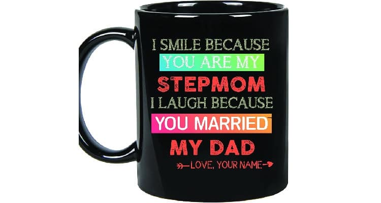 Gifts for step mom Thoughtful coffee mug