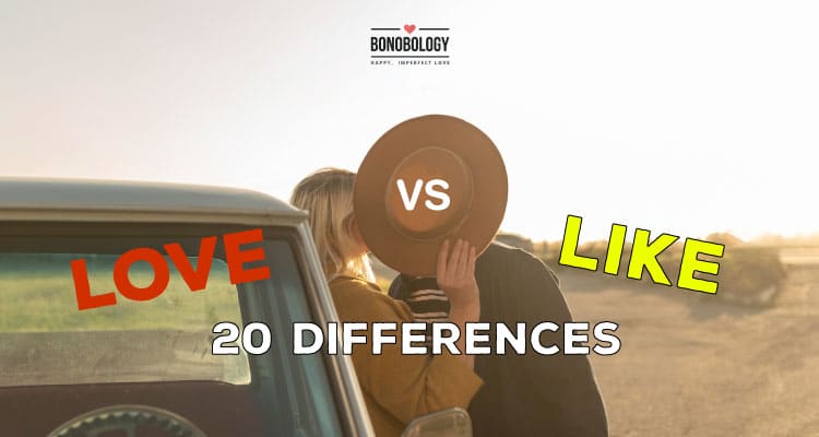 Love-Vs-Like differences