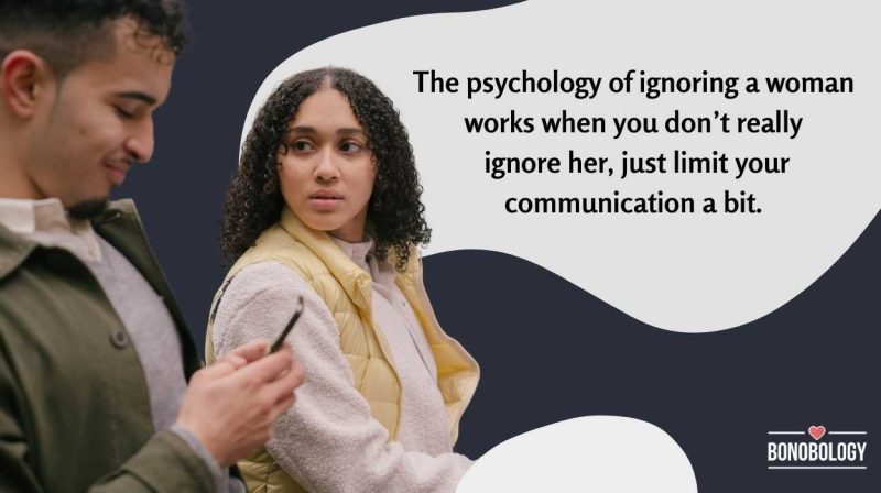 Psychology of ignoring a woman