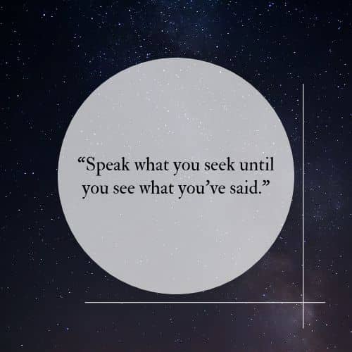 Speak what you seek
