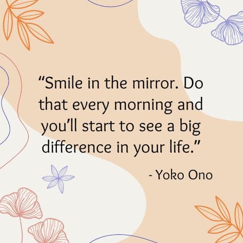Smile in the mirror