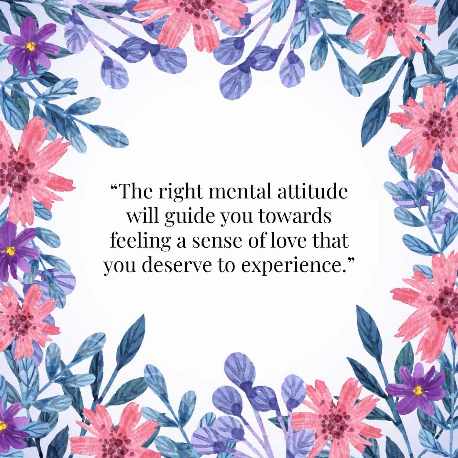 The right mental attitude