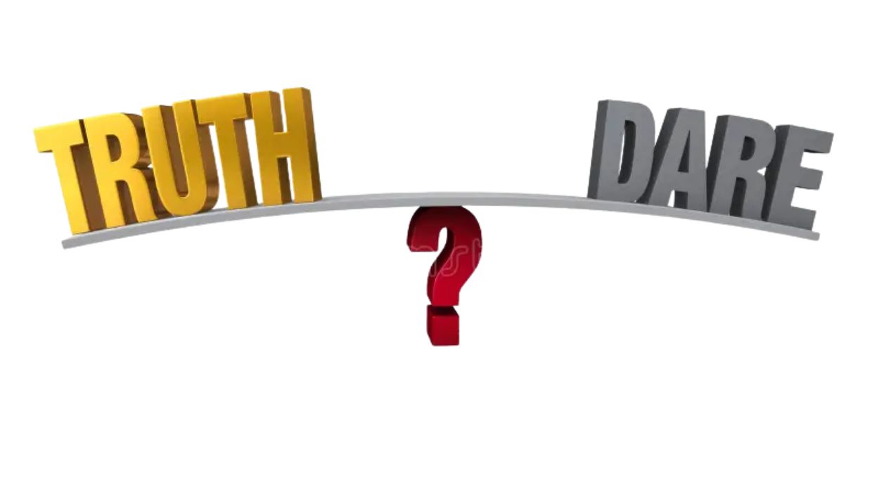 Truth or Dare