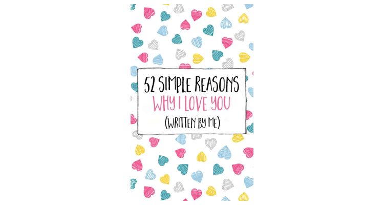 52 reasons why I love you