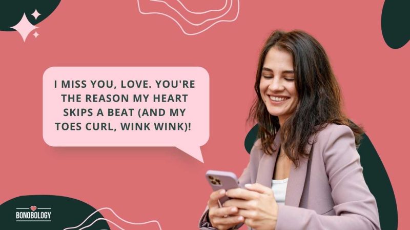 How to get your boyfriend sales miss you