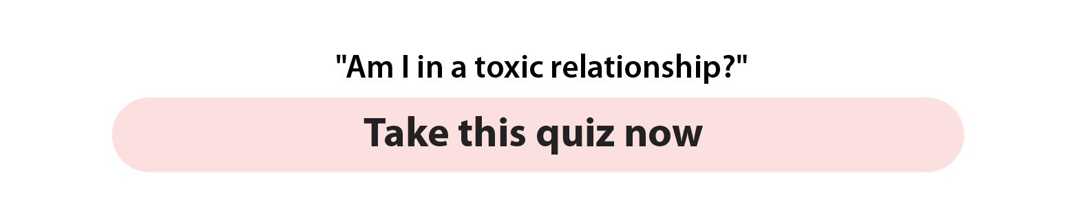 Am i in toxic relationship Quiz