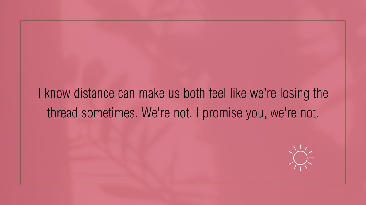 Trust Messages When He Seems Distant Or Withdrawn