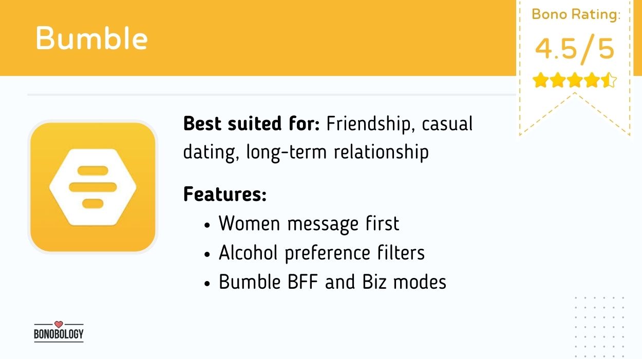 Bumble 
Sober dating