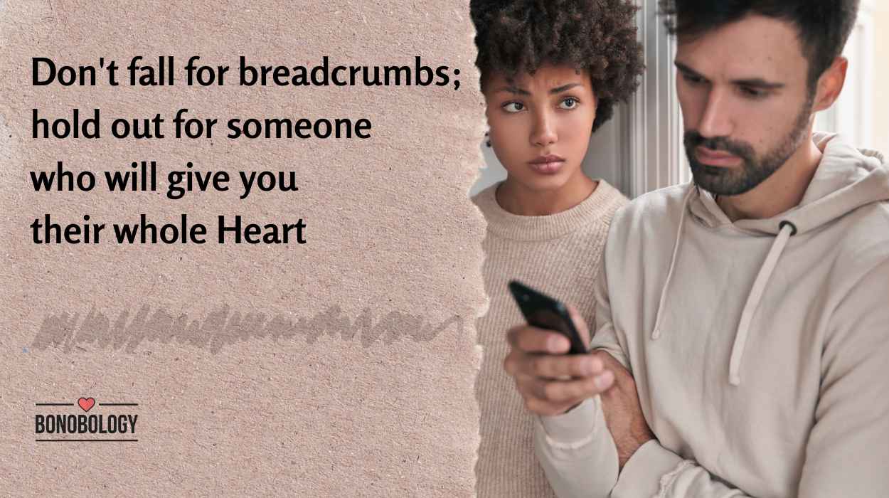 breadcrumbing in dating