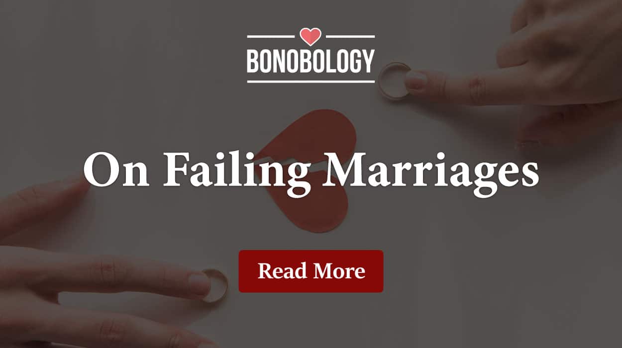 on failiing marriages and more