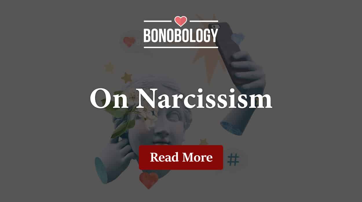 More on Narcissism