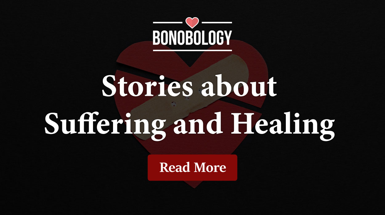 Stories about Suffering and Healing