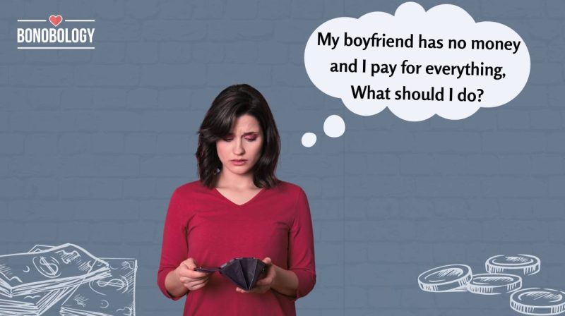 oyfriend has no money