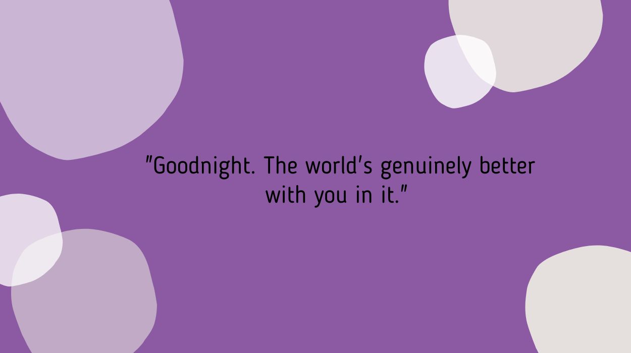 Des mots de bonne nuit pour bien terminer sa journée