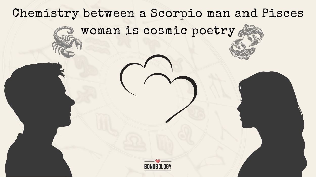 Scorpio man and Pisces woman