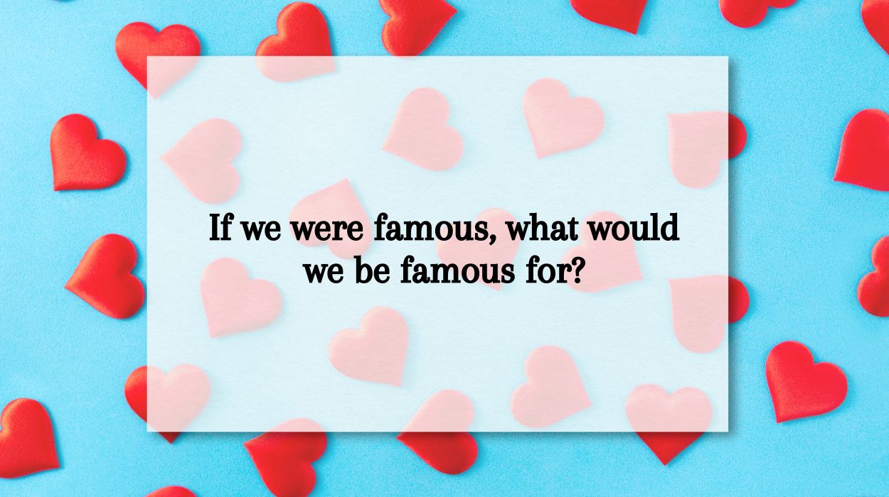 funny things to ask your boyfriend_girlfriend